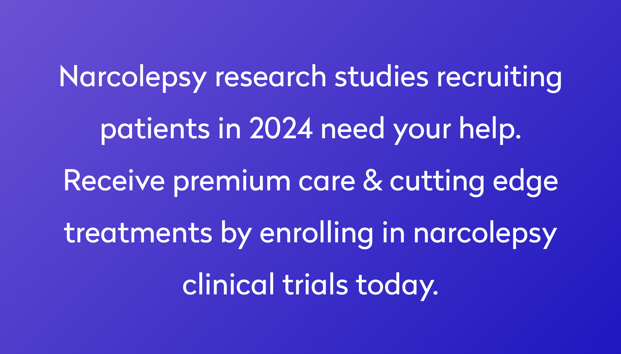 Top 10 Narcolepsy Clinical Trials [2024 Studies] Power